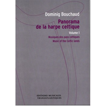Panorama de la harpe Celtique Vol.1